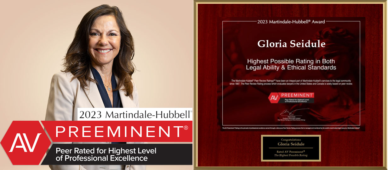 Gloria Seidule Earns Prestigious MartindaleHubbell AV Preeminent